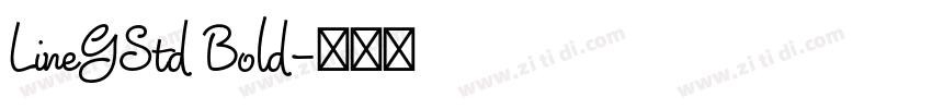 LineGStd Bold字体转换